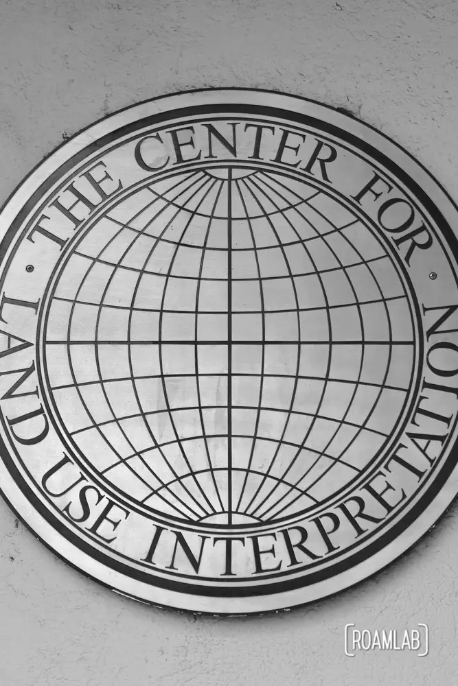 The Center For Land Use Interpretation seal at the entrance