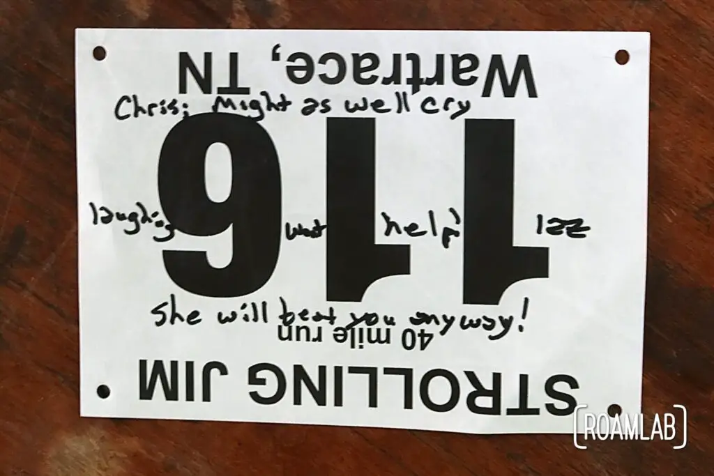 Race bib 116 signed "Chris; might as well cry
laughing won't help! Laz
She will beat you anyway!"